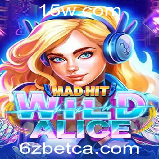 MadHitWildAlice: O Jogo de Estratégia e Aventura com 6Zbet