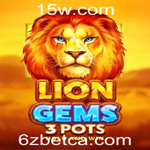 Explorando o Fascinante Mundo de LionGems3pots e 6Zbet